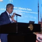 إطلاق ملتقى القاهرة التاريخي بوزارة السياحة والآثار لرؤية مستقبلية مستدامة